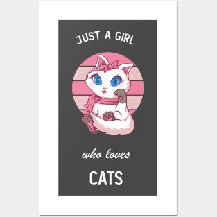 Just a Girl Who Loves Cats Posters and Art